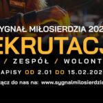 Sygnał Miłosierdzia 2025 – REKRUTACJA